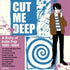 Cut Me Deep - A Story Of Inde - Various Cd Album