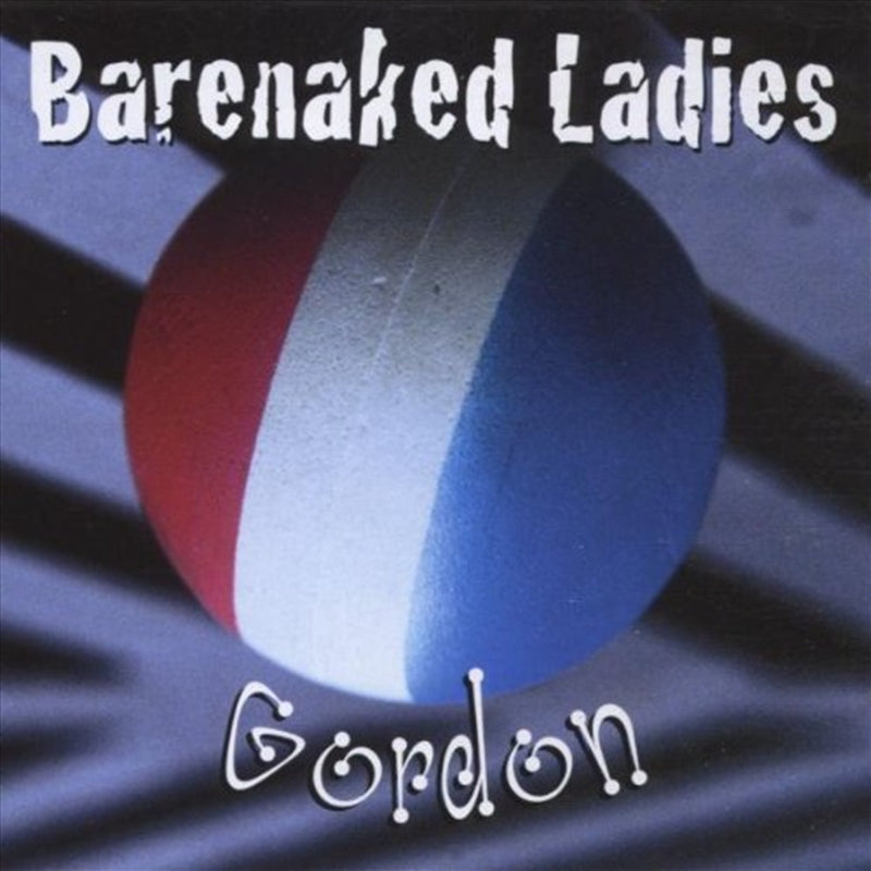 Gordon - Barenaked Ladies Cd Album