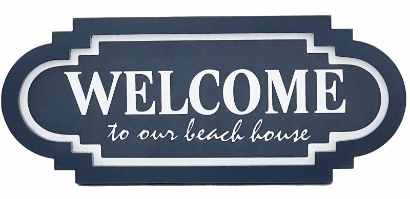 Welcome To Our Beach House Sign 48x20cm